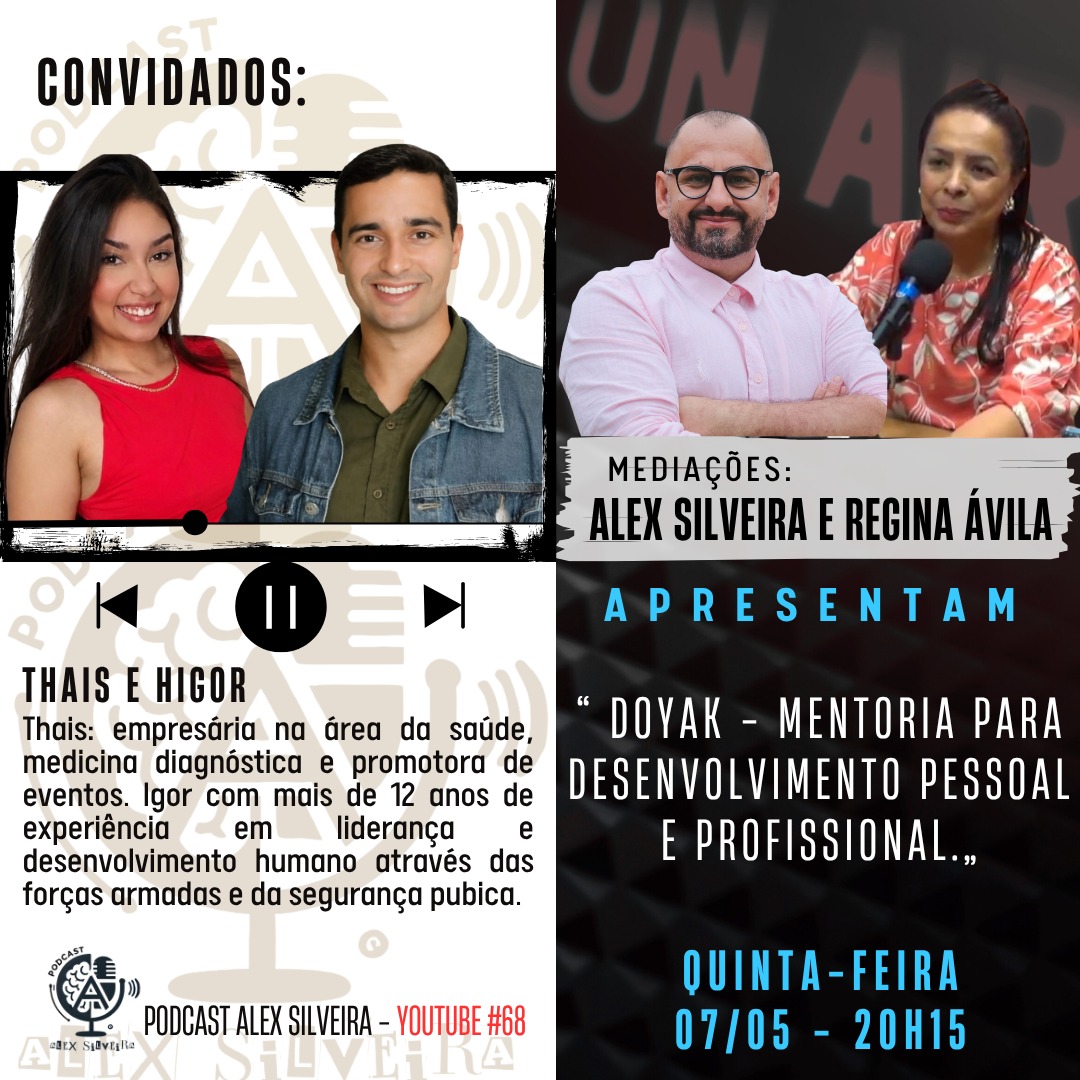 Doyak - mentoria para desenvolvimento pessoal e profissional | Podcast Alex Silveira #069